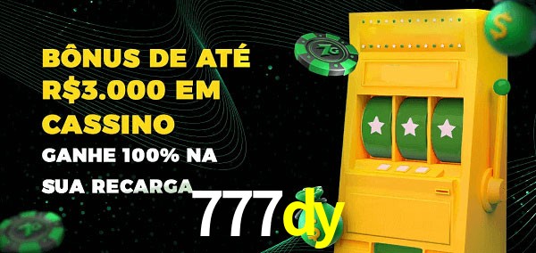 777dy melhor bônus de depósito